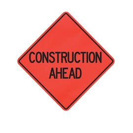 "CONSTRUCTION AHEAD" Roll-Up Sign